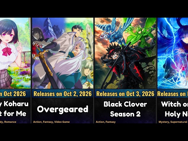 Every Upcoming Anime of Fall 2026 | October to December