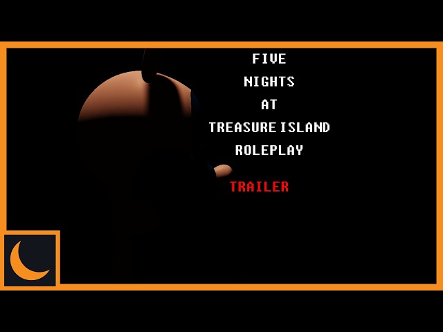 Five Nights at Treasure Island Roleplay Trailer (2026) - Moon Animator