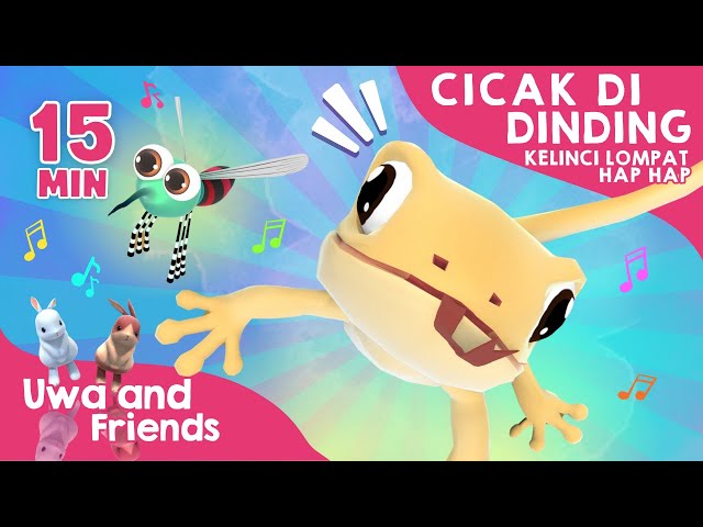 Cicak di Dinding, Kelinci Lompat Hap Hap, dan Lagu Lainnya - 15 Menit Kompilasi Lagu Anak Indonesia