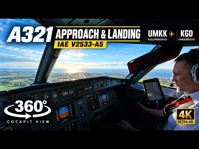 Airbus A321 360° Cockpit Landing at Kaliningrad | KGD