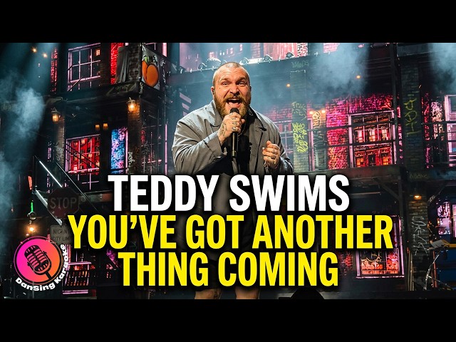 You've Got Another Thing Coming - Teddy Swims (Live at Little Caesars Arena)