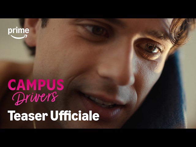 Campus Drivers | Teaser Ufficiale | Prime Video