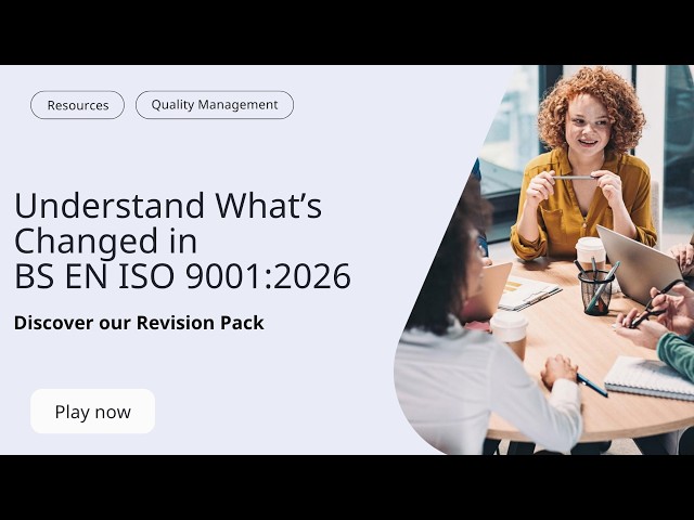 ISO 9001:2026 Revision Pack | Understand the Changes to QMS Requirements