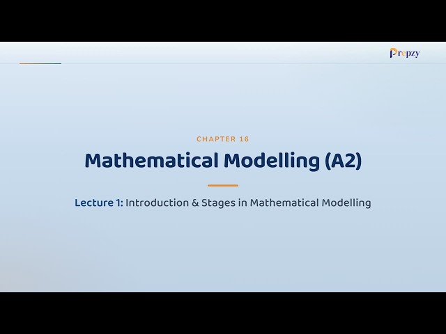 Introduction & Stages in Mathematical Modelling | Class 10 Mathematics Ch 16 L1 | CBSE