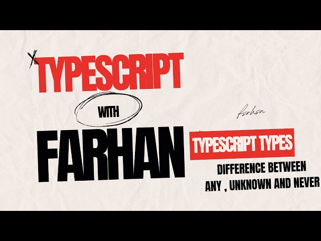 Understanding TypeScript  Any , Unknown And Never | Typescript Concept