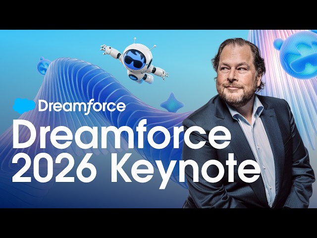 Dreamforce Main Keynote 2026