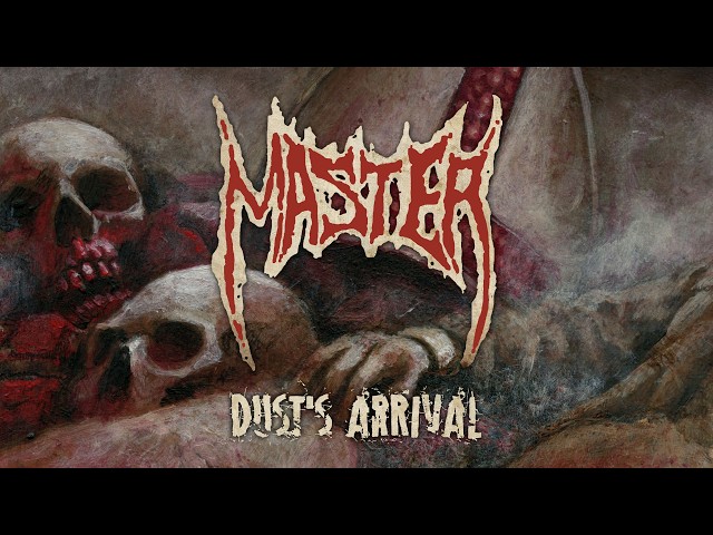 Master - Dust's Arrival (Official Audio) 2026