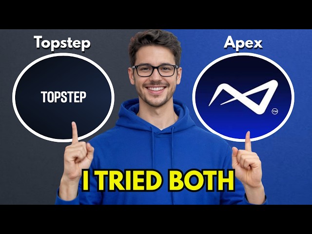 Topstep vs Apex 2026 – Which One Should You Choose? (Non-sponsored)