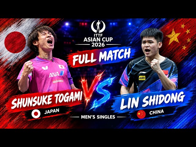 Lin Shidong vs Shunsuke Togami | FULL MATCH | Asian Cup 2026 |
