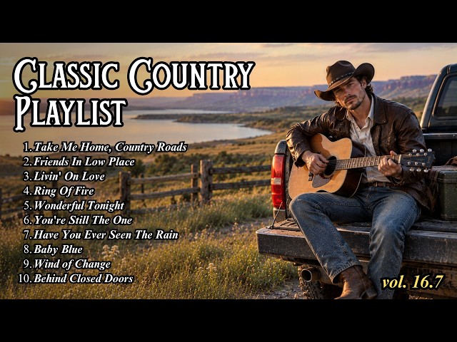 Classic Country Music 60s 70s 80s - Take Me Home Country Roads, Friends In Low Place, Livin' On Love