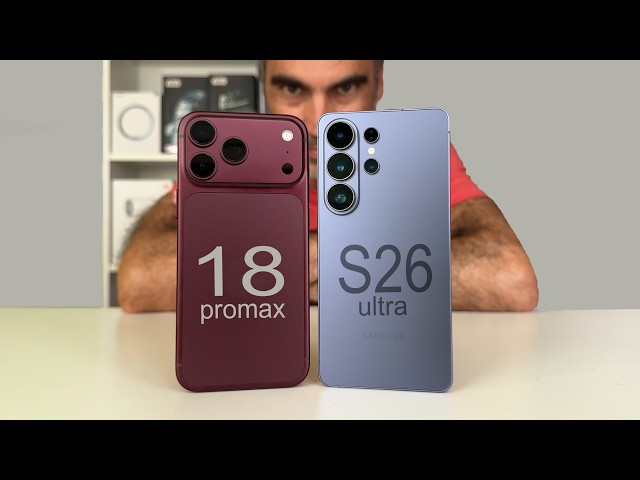 iPhone 18 Pro Max vs Samsung Galaxy S26 Ultra | WHICH ONE IS BETTER?