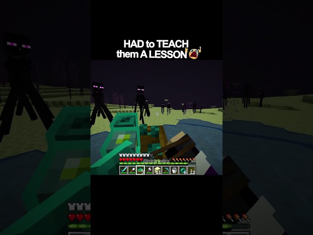 HAD to TEACH them A LESSON