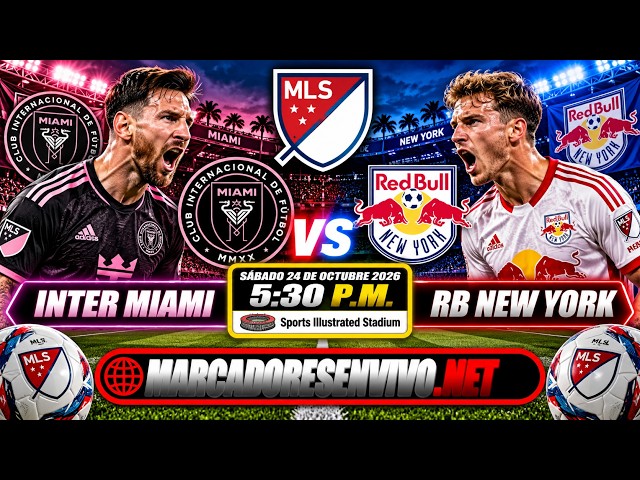 🔴 INTER MIAMI vs NEW YORK RED BULLS EN VIVO ⚽ | MLS 2026 | Marcadores y Jugada por Jugada