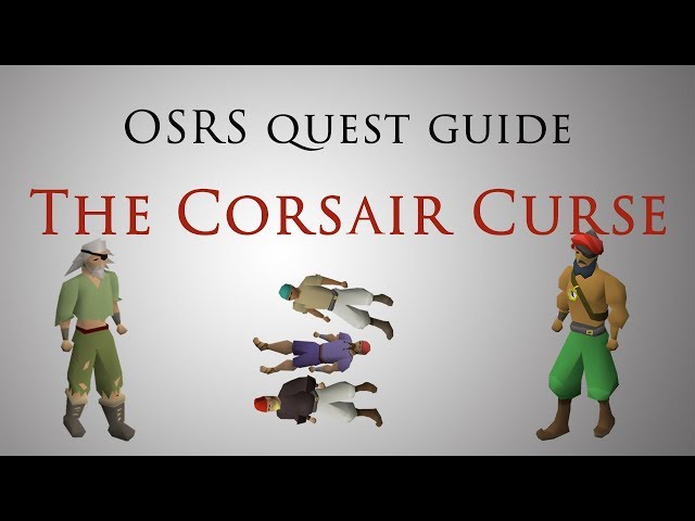 The Corsair Curse Quest Guide