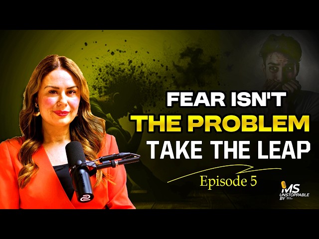 How to Take the Leap of Faith When You’re Afraid | Unstoppable by Merrin Schnabel