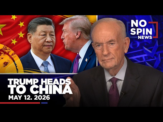 China Talks & America's Growing Debt | May 12, 2026