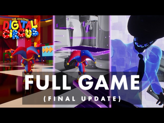 NEW FULL GAMEPLAY | The Amazing Digital Circus Fan Game (Final Update)
