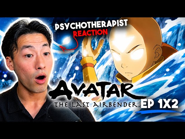 THE CHOSEN ONE?! | Therapist REACTS to Avatar The Last Airbender Episode 2 | First Time Watching