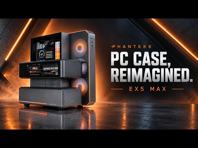 Phanteks EX5 Max | PC Case Reimagined - A restart for the Industry? | Chill #asmr PC Build