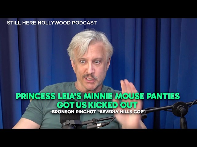 Princess Leia's Minnie Mouse Panties Got Us Kicked Out -Bronson Pinchot "Beverly Hills Cop