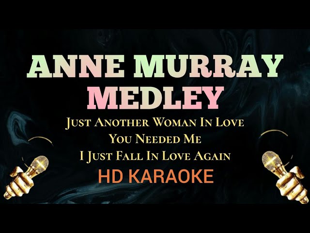 Anne Murray Medley Karaoke