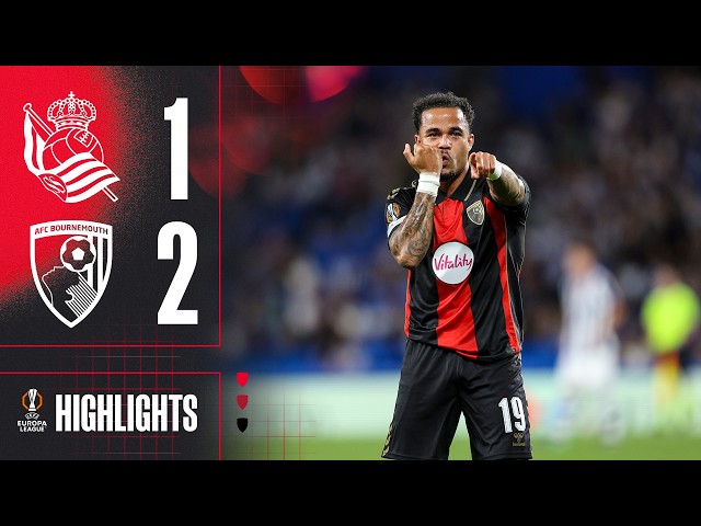 Kluivert and Rayan on scoresheet in HISTORIC first win in Europe | Real Sociedad 1-2 AFC Bournemouth