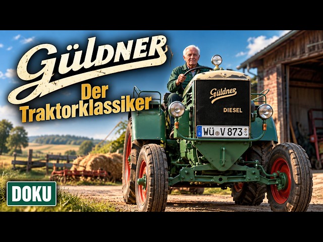 GERMAN TRACTOR ICONS – Güldner – The classic tractor: A20, EUROPA, G-SERIES AND MORE! (Doc)