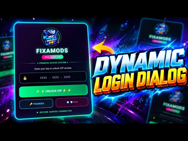 🔥 DYNAMIC LOGIN DIALOG 🔥 | FIXAMODS PRO EDITION 😈 | VIP LOGIN SYSTEM 🚀