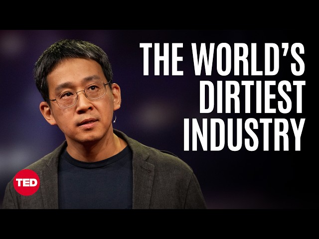 How to Clean Up the World’s Dirtiest Industry | Joojin Kim | TED