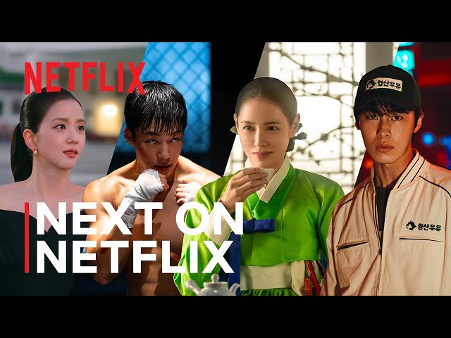 2026 Netflix K-Content Lineup | What Next? | Netflix