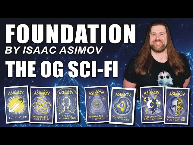 Foundation by Isaac Asimov - The OG Sci-fi