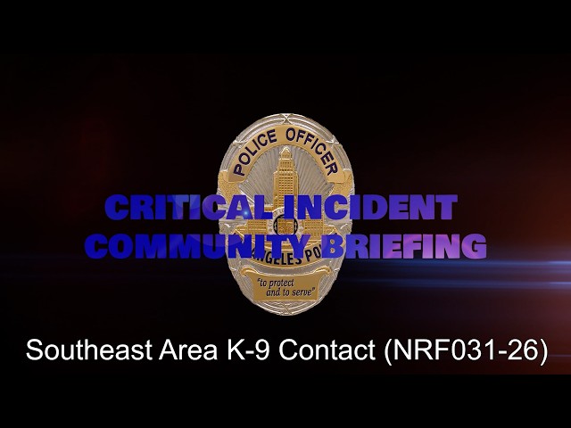 Southeast Area K-9 Contact 7/31/26 (NRF031-26)