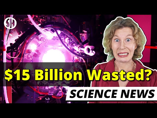 This $15 Billion Nuclear Fusion Machine Can’t Work, Physicists Say