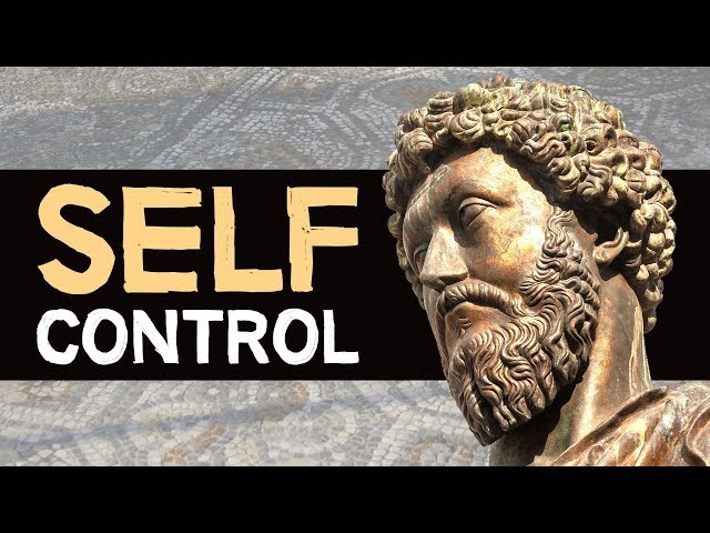 How to Build Self-Control | Stoic Exercises