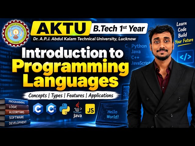 Lec 1 | Introduction to Programming Languages | AKTU B.Tech 1st Year | All Branches