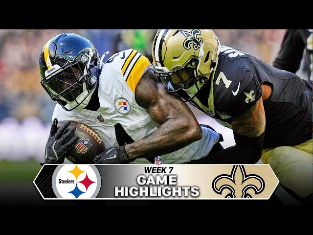Pittsburgh Steelers vs. New Orleans Saints Game Highlights | 2026 NFL Season Week 7