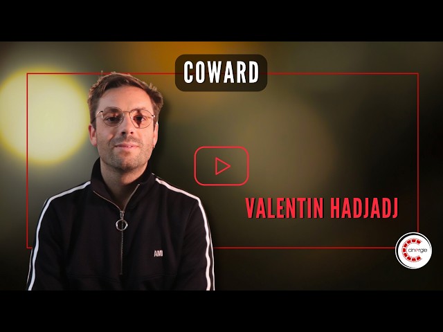 Valentin Hadjadj, composer of "Coward"
