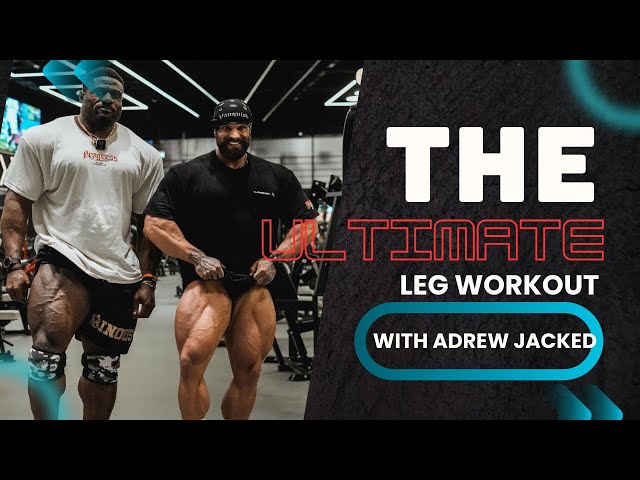 HARDCORE LEGDAY WITH ADREW JACKED before Texas Pro
