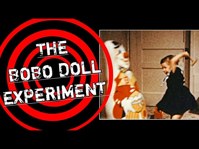 THE BAD SIDE OF SCIENCE : The Bobo Doll Experiment 1963 (Short Documentary)
