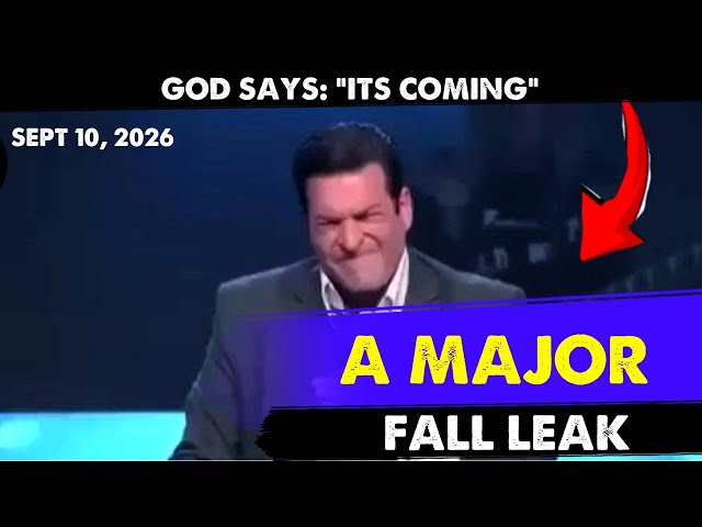 [GOD SAYS: A MAJOR FALL LEAK] IT IS COMING- Hank Kunneman Prophetic Word  9/10/26