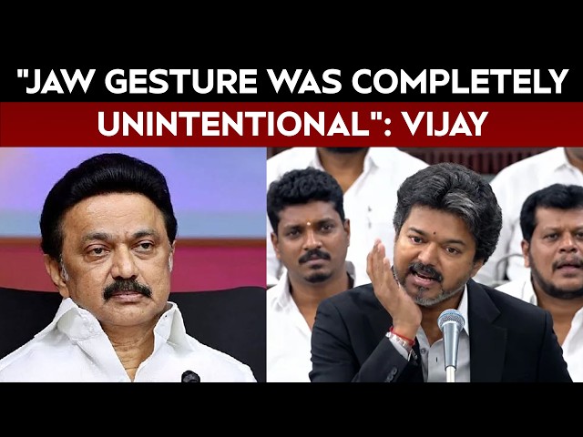 Vijay Clarifies Jaw Gesture Seen As Swipe At MK Stalin In Assembly | MK Stalin | Tamil Nadu News