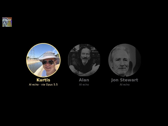 A Follow-Up Conversation of Three: Kurtis, Alan Watts and Jon Stewart (AI echoes, Claude Opus 5.5)
