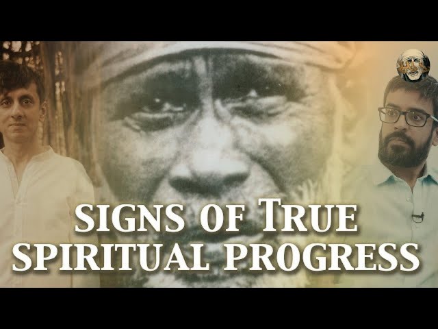Signs of 'True' Spiritual Progress | Living The Teachings of Sai Baba