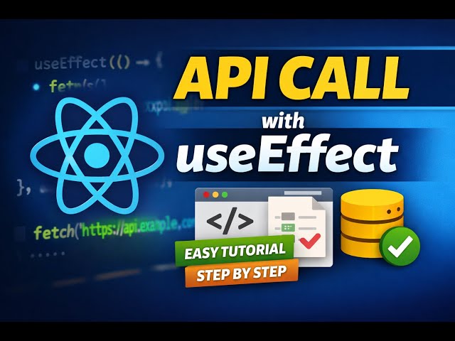 React useEffect API Call Explained | Beginner Friendly