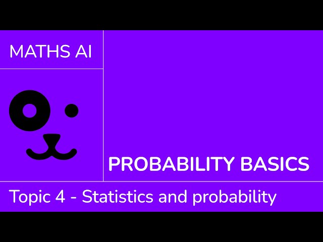 Probability basics [IB Maths AI SL/HL]