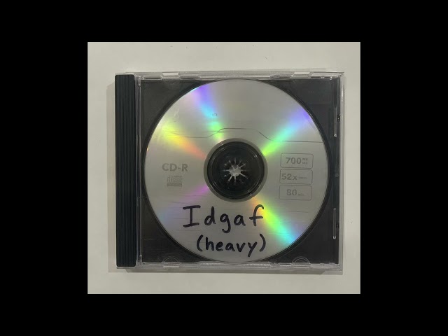 TAELA - Idgaf (Heavy)