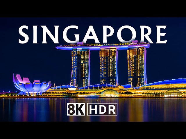 Singapore 8K – Spectacular Masterpiece | HDR Dolby Vision™ 60FPS 4K OLED Demo | 16K ULTRA HD TV