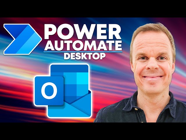 Outlook Emails in Power Automate Desktop - Full Tutorial