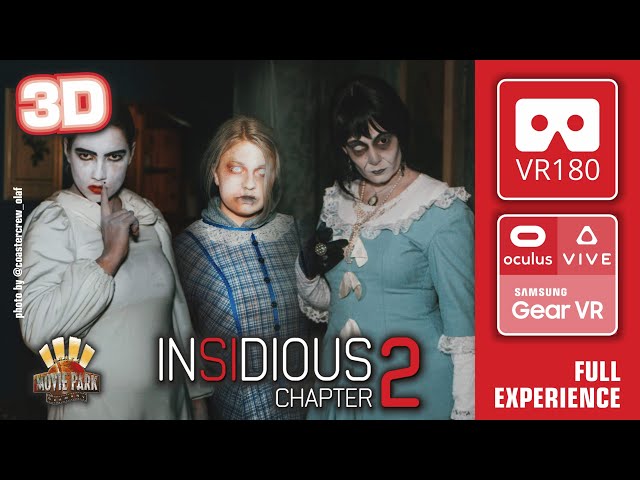 INSIDIOUS Chapter 3D VR180 3D spooky Experience | scary VR360 #horrorstory #vrhorror Movie Park