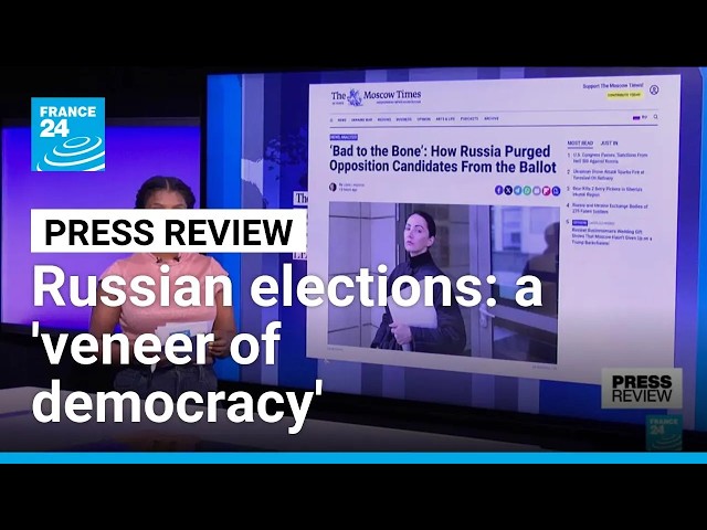 Russian elections a ‘veneer of democracy’ with opposition barred from running • FRANCE 24